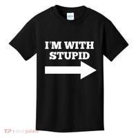 IM With Stupid Arrow Pointing Right Funny IM With Stupid Kids T-Shirt thumb 0