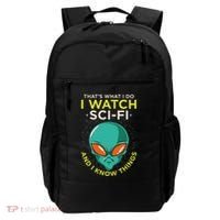 I Watch Sci Fi And I Know Things Backpack thumb 0