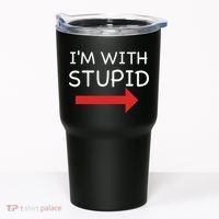 IM With Stupid Funny Tumbler thumb 0