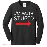 IM With Stupid Funny Kids Long Sleeve Shirt thumb 0