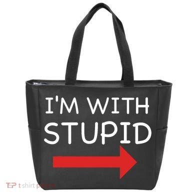 IM With Stupid Funny Tote Bag