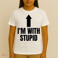 Im With Stupid T-Shirt thumb 4