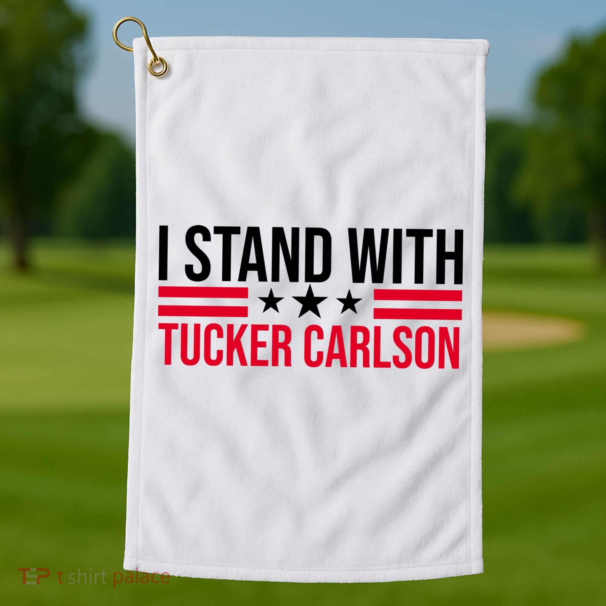 I Stand With Tucker Carlson Golf Towel