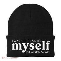 I Was Sleeping On Myself Im Woke Now Motivational Beanie thumb 0