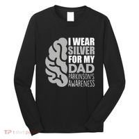 I Wear Silver For My Dad Parkinsons Awareness Long Sleeve Shirt thumb 0