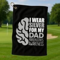 I Wear Silver For My Dad Parkinsons Awareness Golf Towel thumb 1