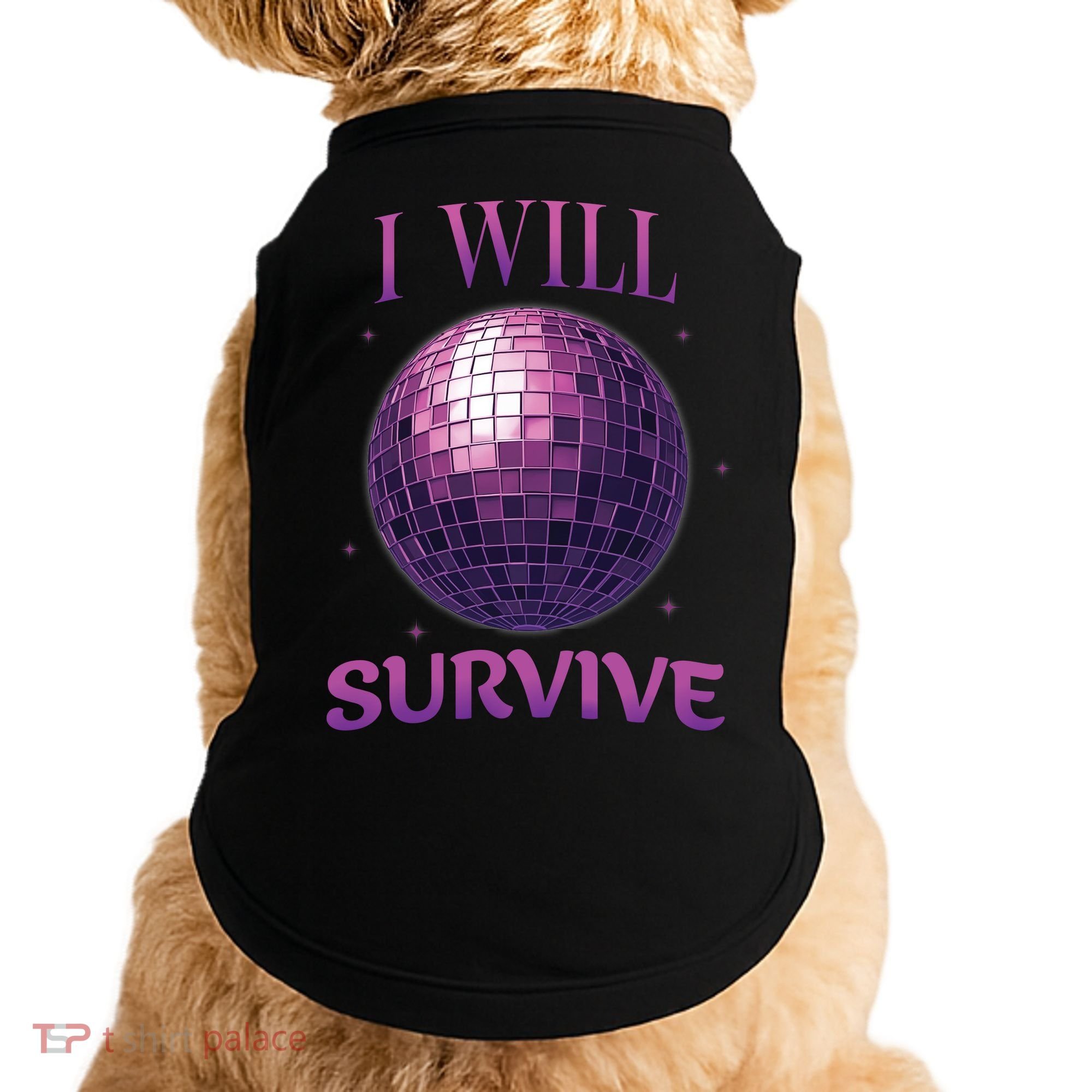 I Will Survive Doggie Tank