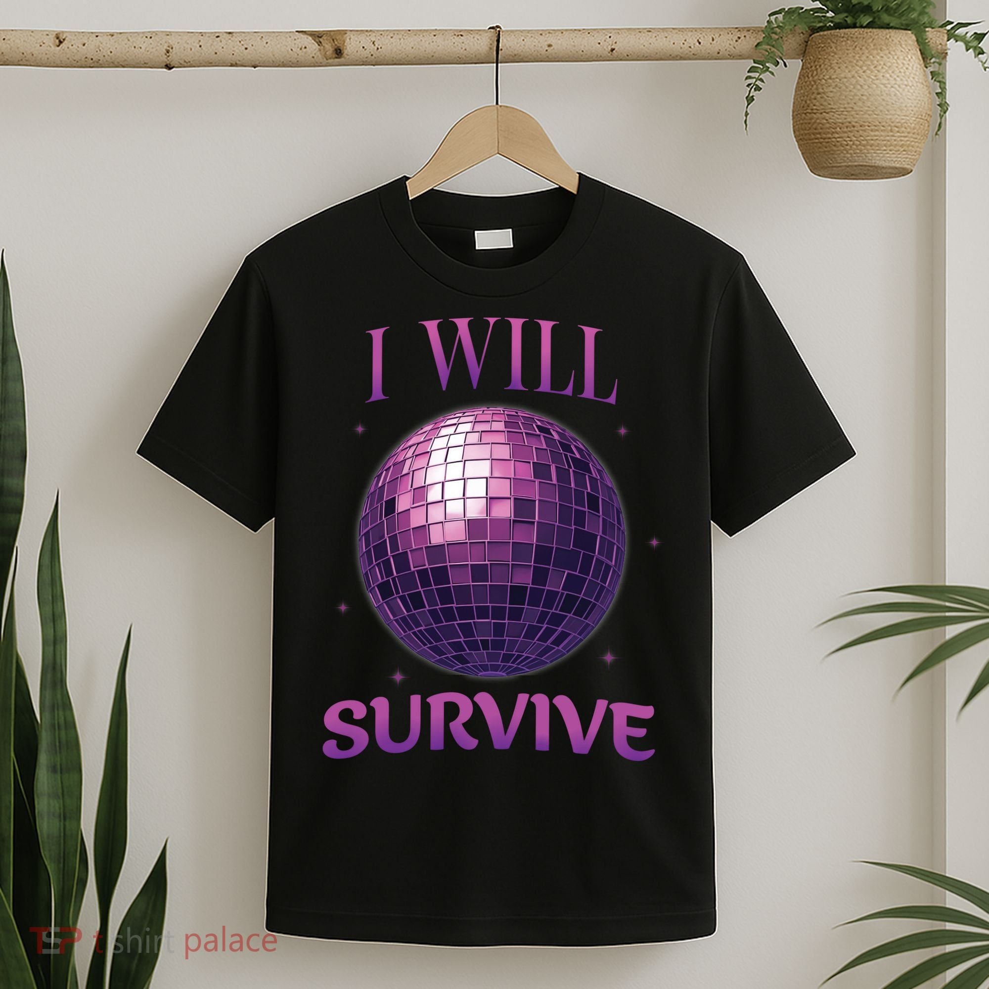I Will Survive T-Shirt