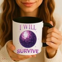 I Will Survive Coffee Mug thumb 3