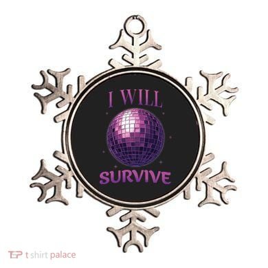 I Will Survive Ornament