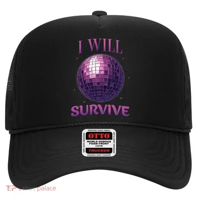 I Will Survive Hat