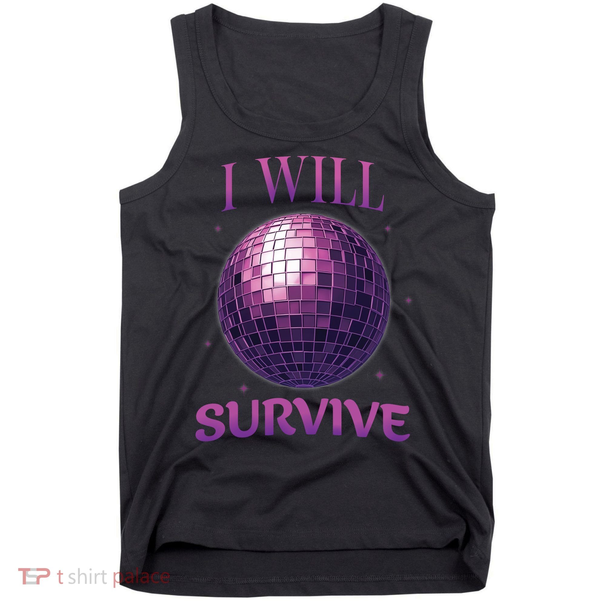 I Will Survive Tank Top