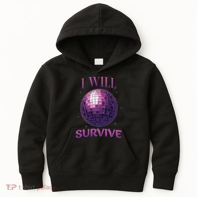 I Will Survive Kids Hoodie