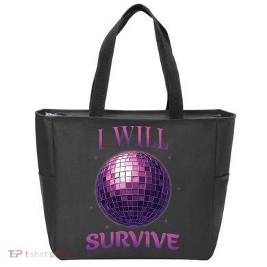 I Will Survive Bag