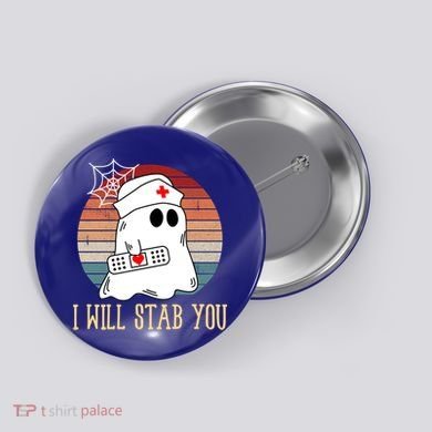 I Will Stab You Ghost Nurse Retro Funny Halloween For Nurses Gift Button