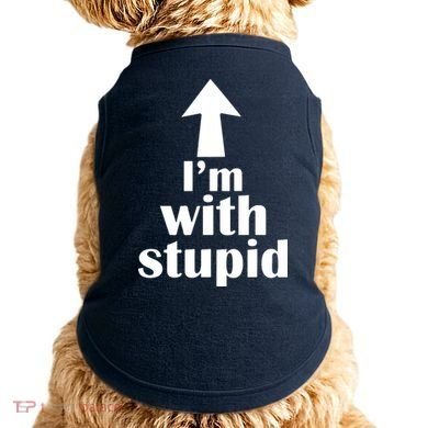 I'm With Stupid Up Arrow Funny Doggie Tank