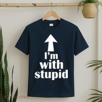 I'm With Stupid Up Arrow Funny T-Shirt thumb 2