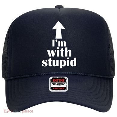 I'm With Stupid Up Arrow Funny Hat