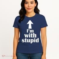 I'm With Stupid Up Arrow Funny Women's T-Shirt thumb 4