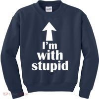 I'm With Stupid Up Arrow Funny Kids Sweatshirt thumb 0