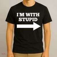 I'm With Stupid Arrow Pointing Right Funny I'm With Stupid T-Shirt thumb 3