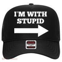 I'm With Stupid Arrow Pointing Right Funny I'm With Stupid Hat thumb 0