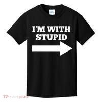 I'm With Stupid Arrow Pointing Right Funny I'm With Stupid Kids T-Shirt thumb 0