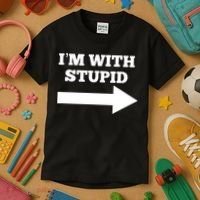 I'm With Stupid Arrow Pointing Right Funny I'm With Stupid Kids T-Shirt thumb 3