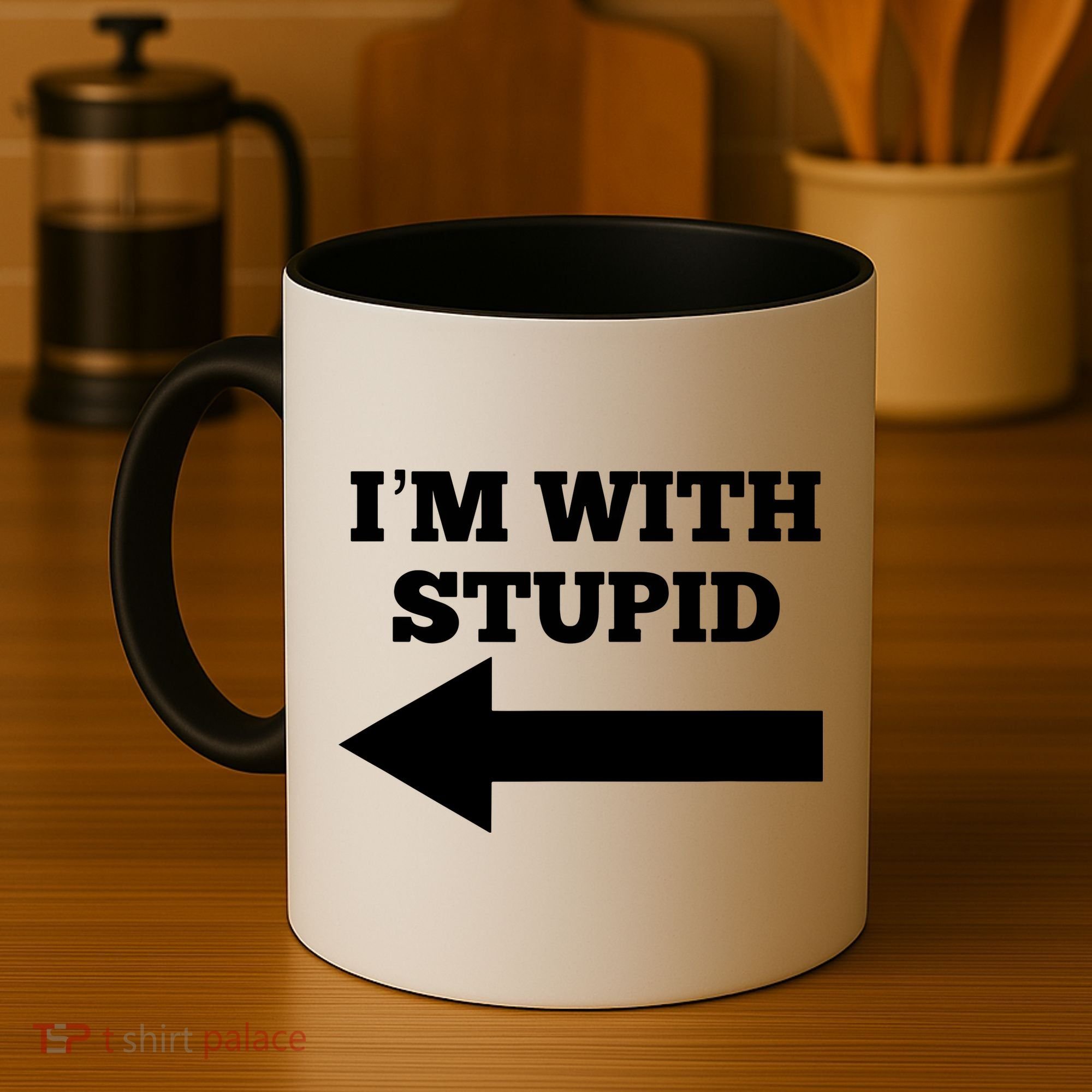 I'm With Stupid Arrow Pointing Left Funny I'm With Stupid Coffee Mug