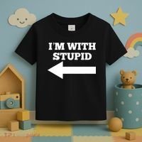 I'm With Stupid Arrow Pointing Left Funny I'm With Stupid Toddler T-Shirt thumb 3