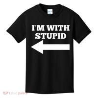 I'm With Stupid Arrow Pointing Left Funny I'm With Stupid Kids T-Shirt thumb 0