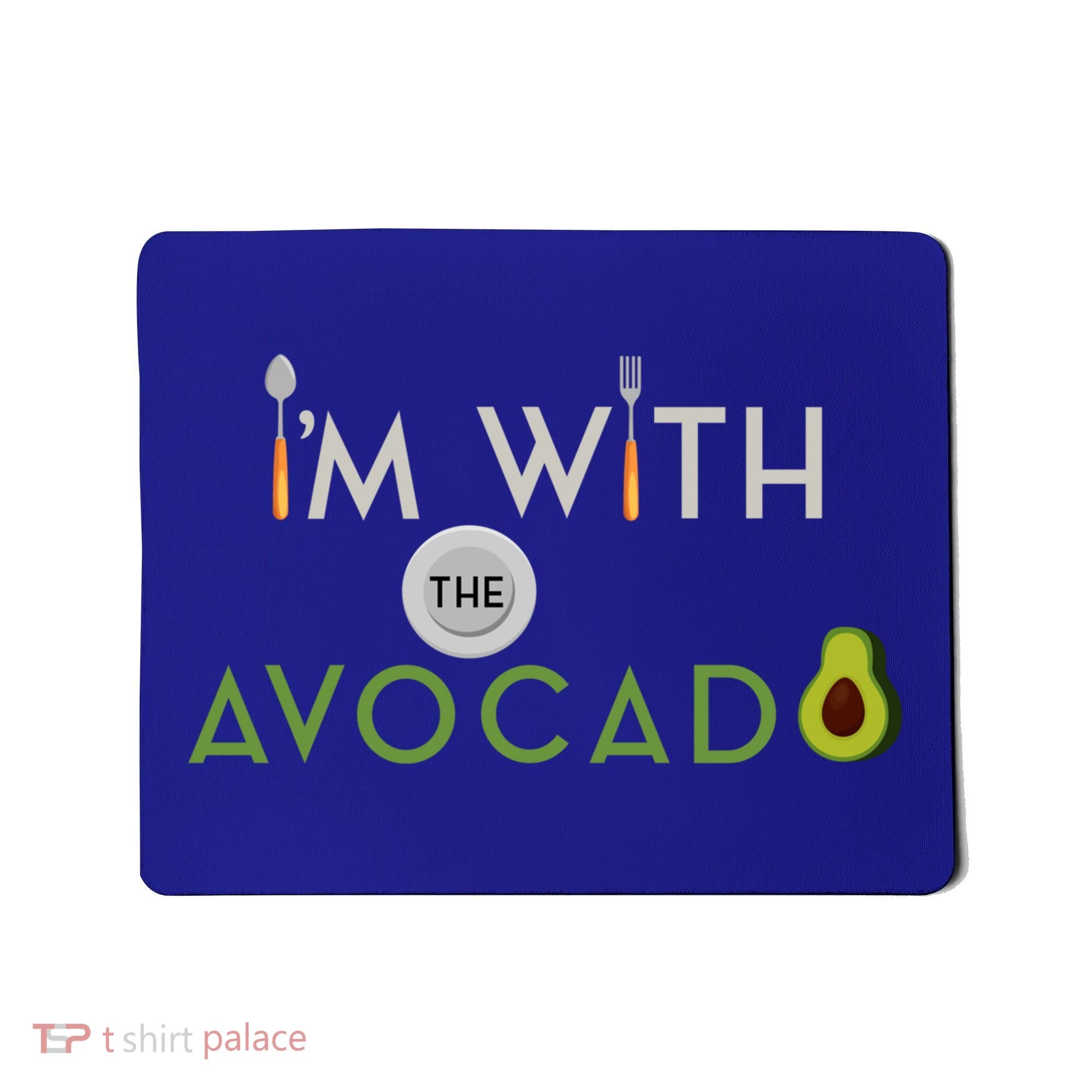 I'm With The Avocado Toast Funny Halloween Costume Gift Mousepad