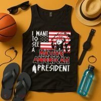 I Want To See A Native American President Native Tank Top thumb 4