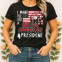 I Want To See A Native American President Native Women's T-Shirt thumb 2