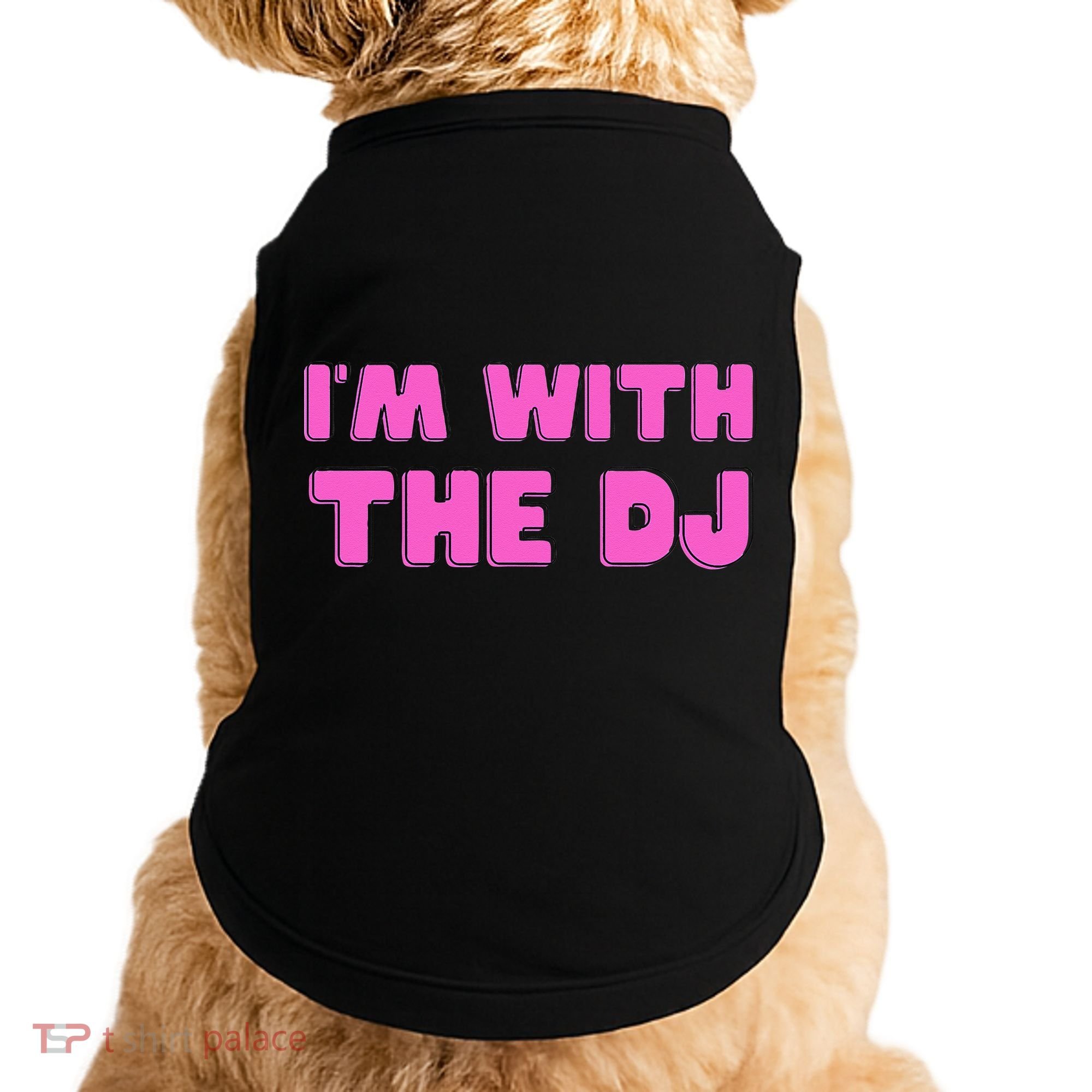 Im With The DJ Doggie Tank