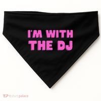 Im With The DJ USA-Made Doggie Bandana thumb 0