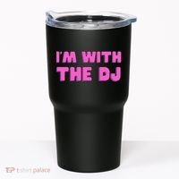 Im With The DJ Tumbler thumb 0