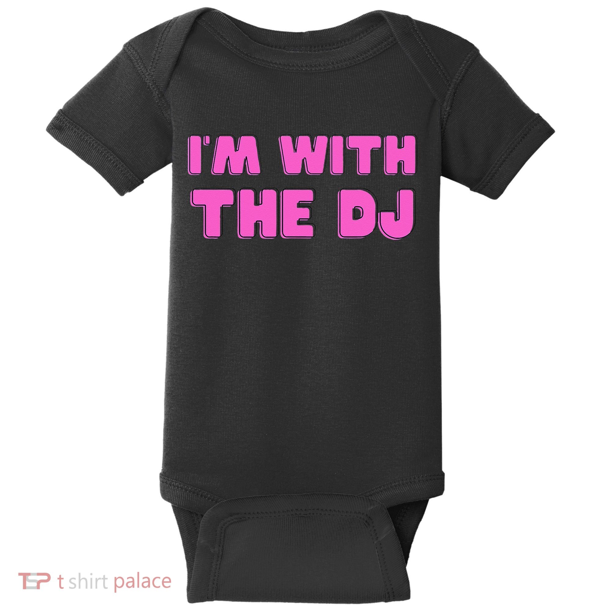 Im With The DJ Baby Bodysuit
