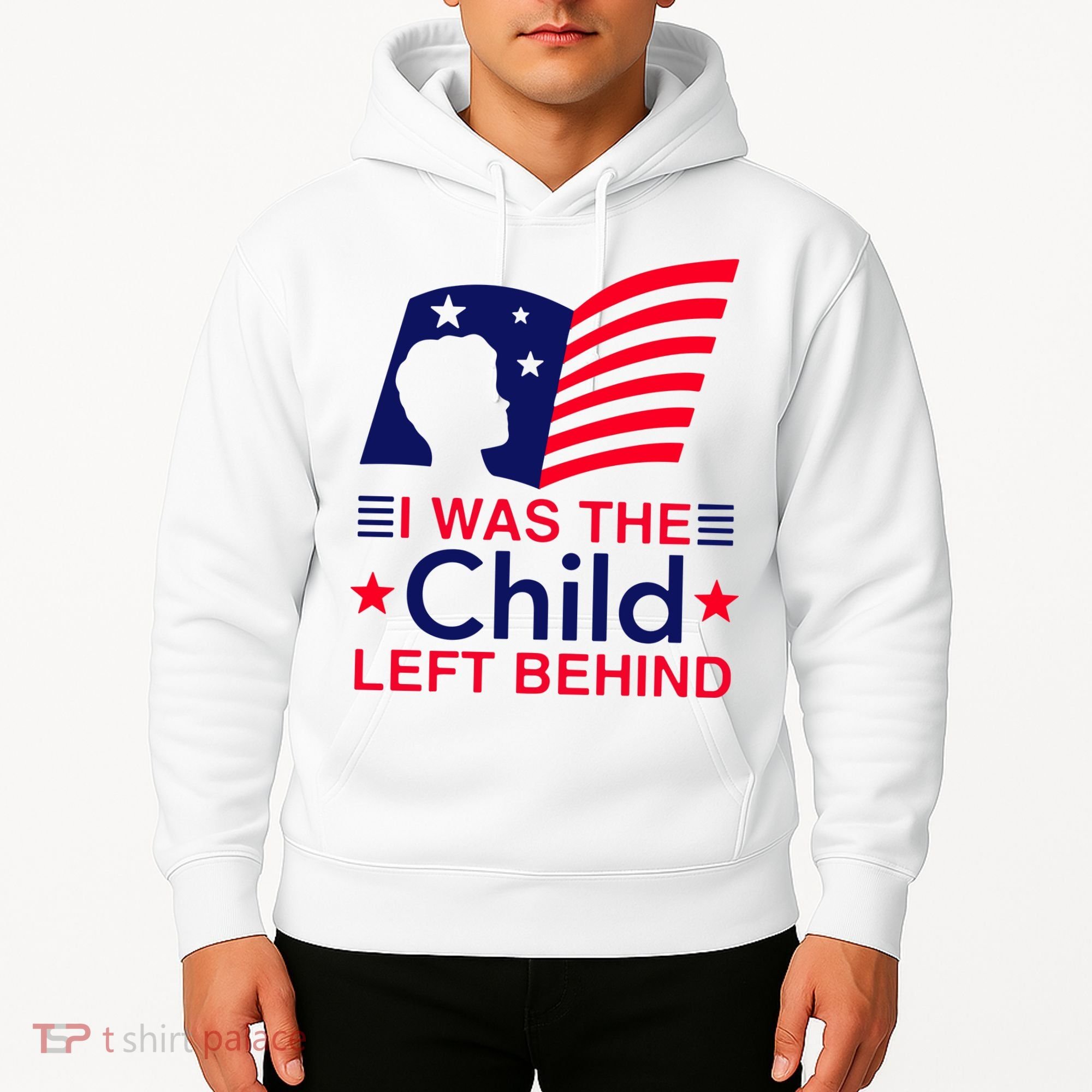I Was The Child Left Behind Us Flag Hoodie