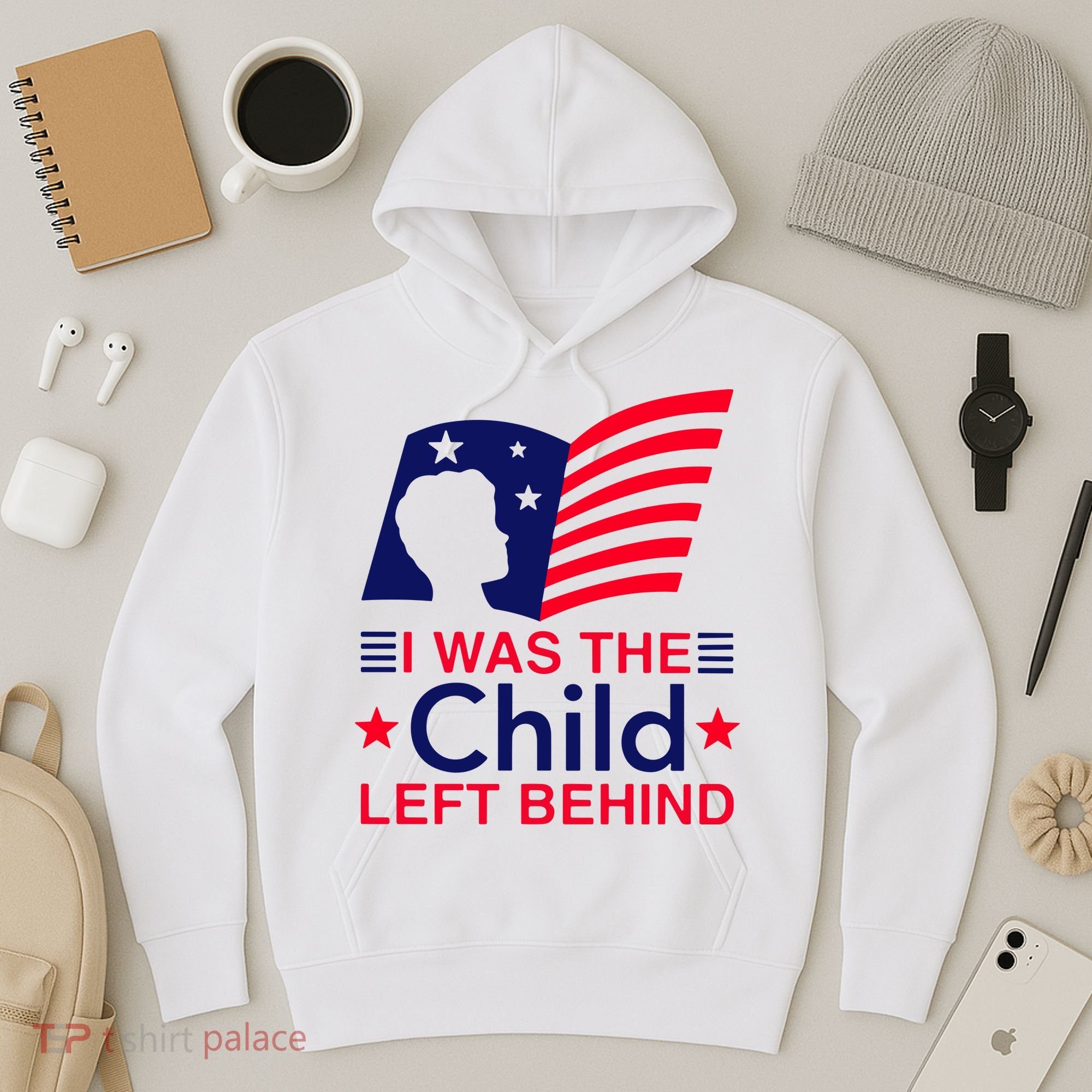 I Was The Child Left Behind Us Flag Hoodie