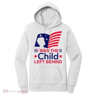I Was The Child Left Behind Us Flag Women's Hoodie