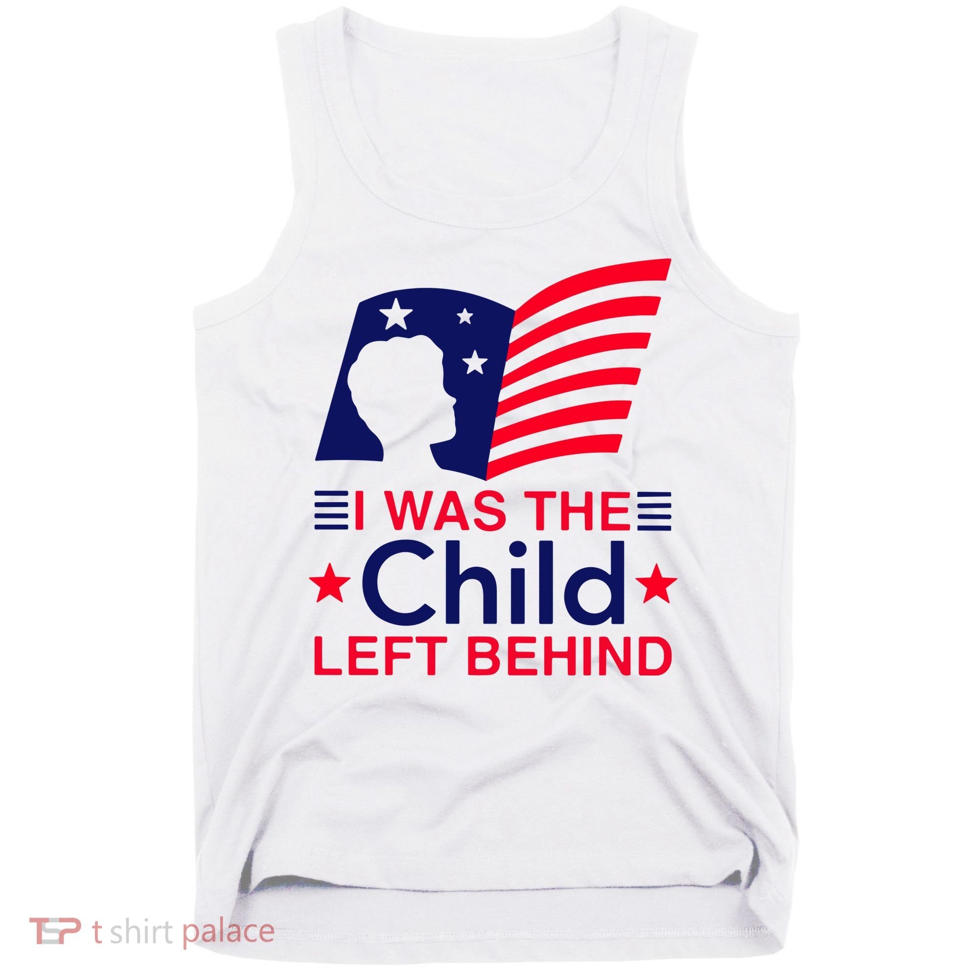 I Was The Child Left Behind Us Flag Tank Top