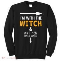 Im With The Witch Couples Costume For Halloween Sweatshirt thumb 0