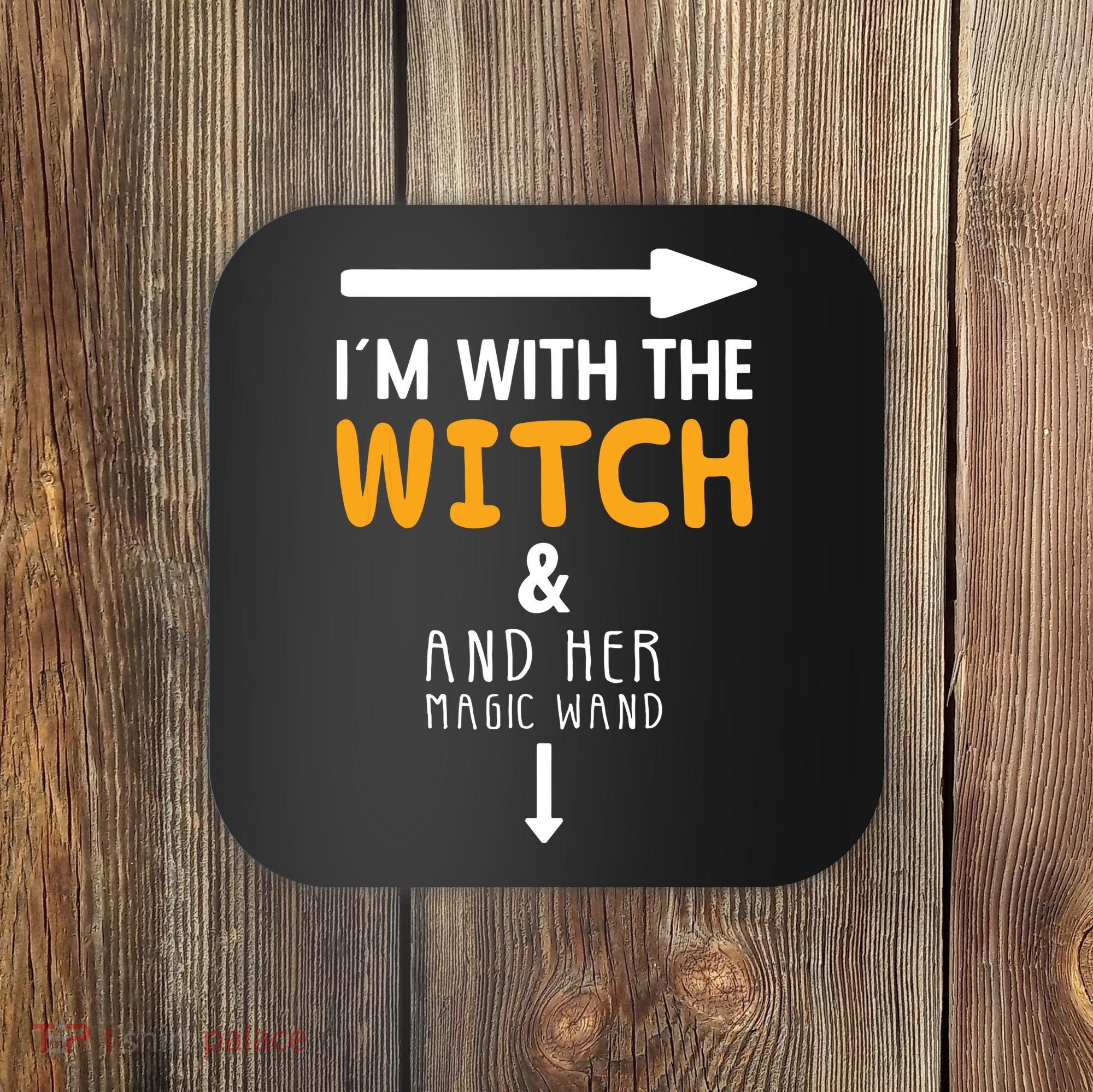 Im With The Witch Couples Costume For Halloween Coaster