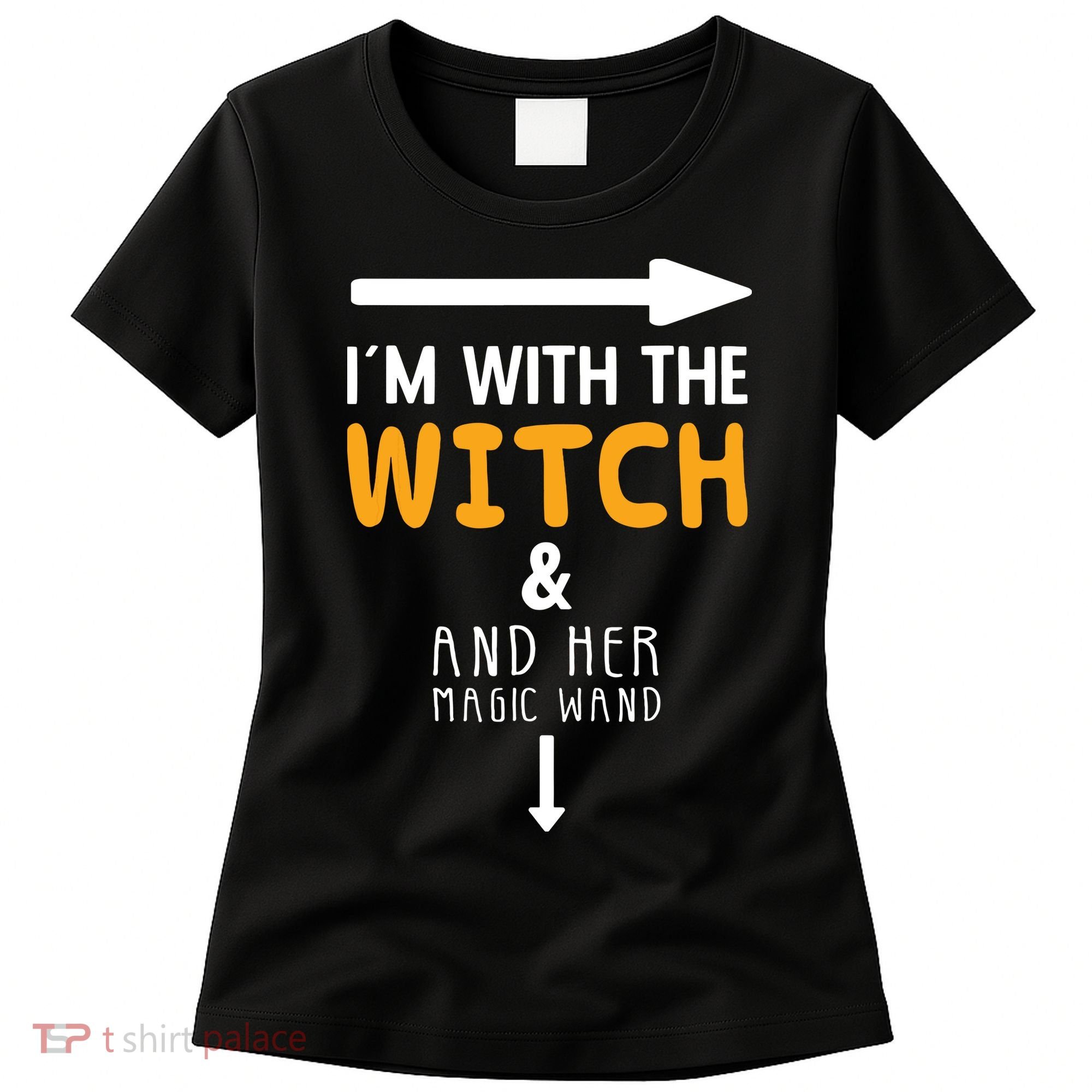 Im With The Witch Couples Costume For Halloween Women's T-Shirt