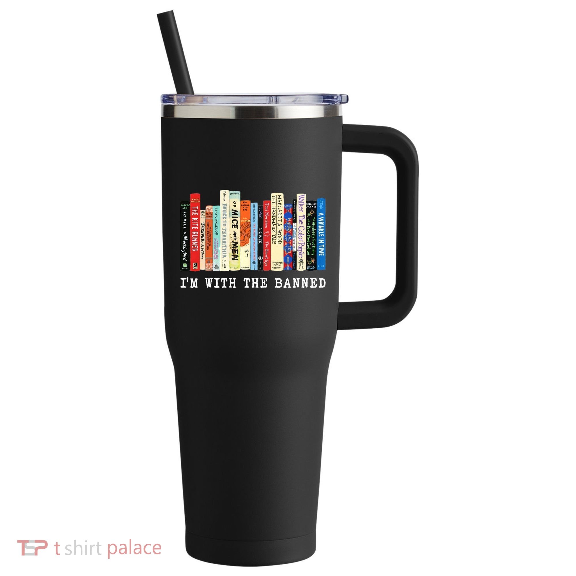 I'm With The Banned 40oz Vacuum Insulated Stainless Steel Travel Tumbler