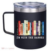 I'm With The Banned 12oz Stainless Steel Coffee Mug thumb 2