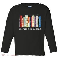 I'm With The Banned Toddler Long Sleeve Shirt thumb 0