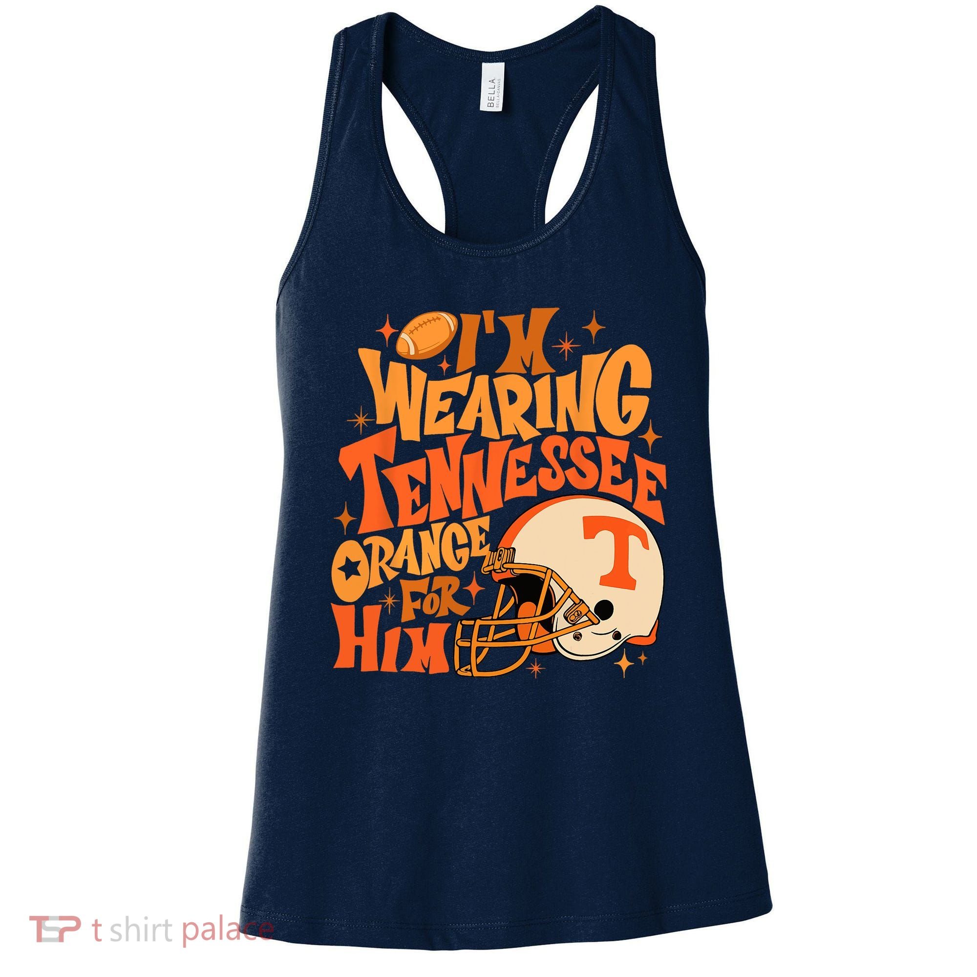 Im Wearing Tennessee Orange For Him Women's Tank Top