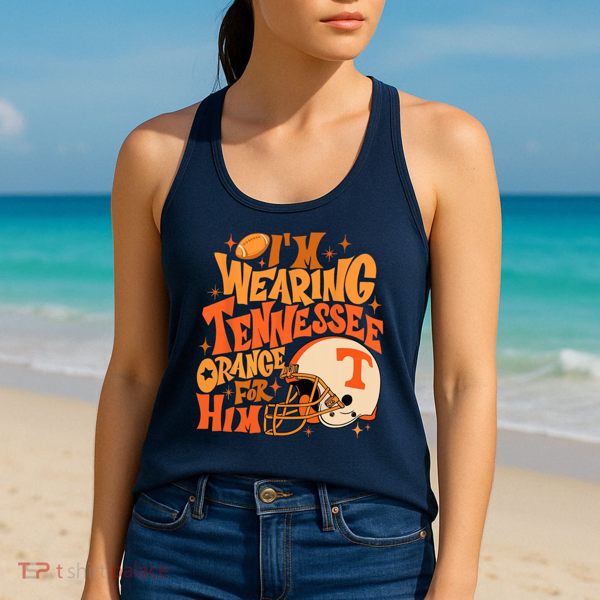 Im Wearing Tennessee Orange For Him Women's Tank Top